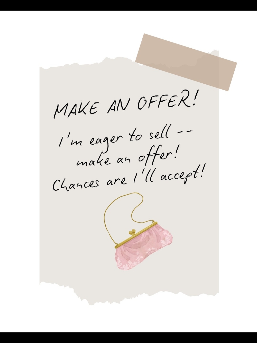 Make An Offer -- Eager Seller!